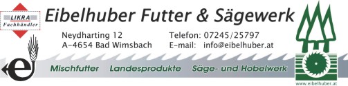 Eibelhuber Futter & Sägewerk
